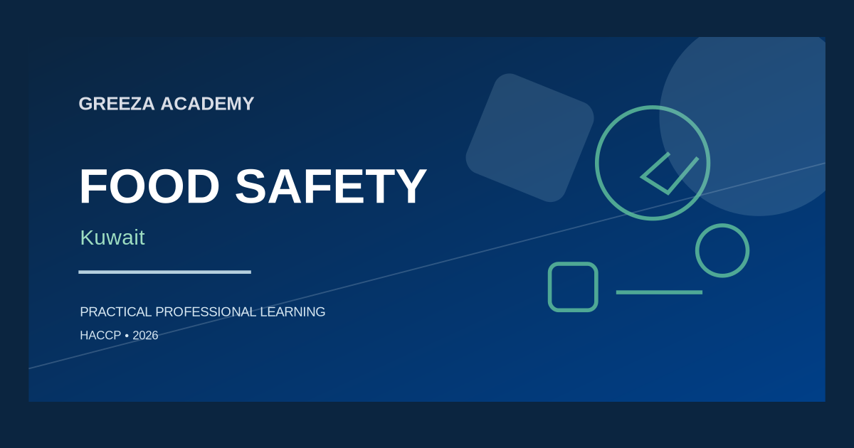 Food Safety Manager Training in Kuwait: A Hotel and Catering Checklist